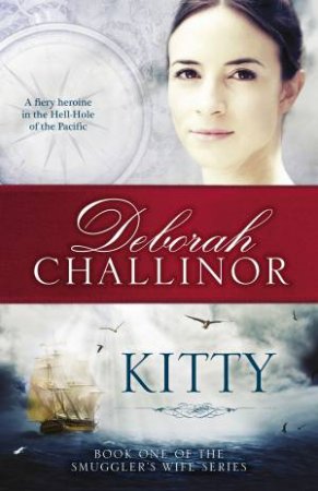 Kitty by Deborah Challinor