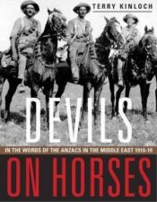 Devils On Horses In The Words Of The Anzacs In The Middle East 191619