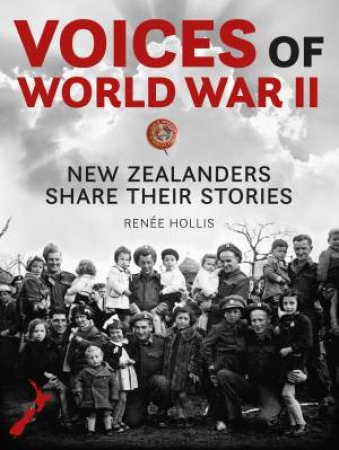 Voices Of World War II by Renée Hollis