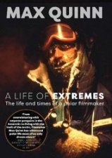 A Life Of Extremes