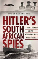Hitlers South African Spies