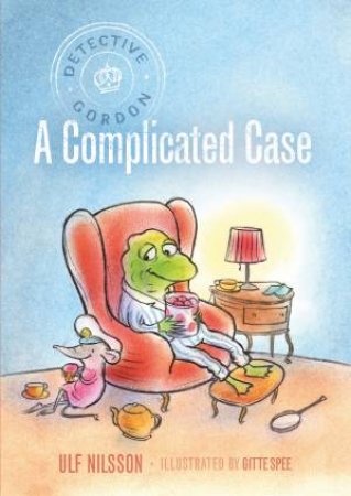 Detective Gordon: Complicated Case by Ulf Nilsson