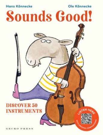 Sounds Good! by Ole Könnecke & Hans Könnecke & Ole Könnecke & Melody Shaw