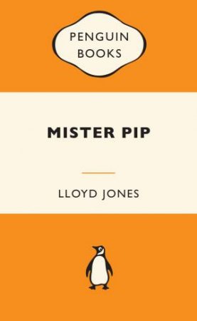 Mister Pip by Lloyd Jones
