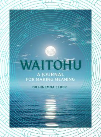Waitohu by Hinemoa Elder