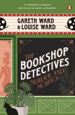 Murder and Mojitos by Gareth and Louise Ward