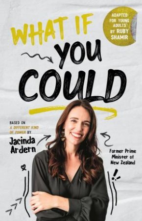 What If You Could by Jacinda Ardern