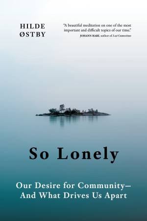So Lonely by Hilde stby & Matt Bagguley