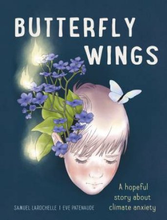 Butterfly Wings by Samuel Larochelle & Eve Patenaude & Arielle Aaronson