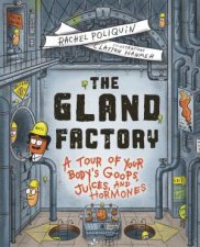 The Gland Factory