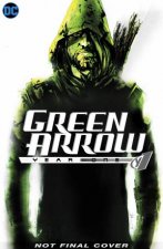 Green Arrow Year One Deluxe Edition