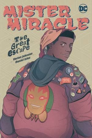 Mister Miracle by Varian Johnson