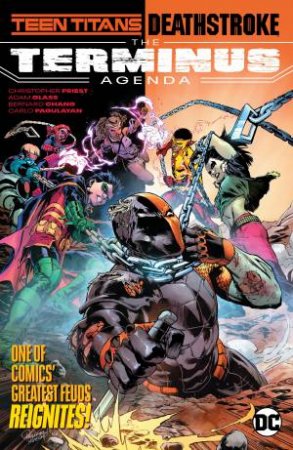 Teen Titans/Deathstroke The Terminus Agenda by Adam Glass & Christopher Priest