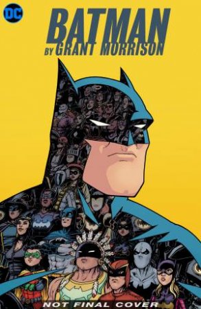 Batman by Grant Morrison Omnibus Vol. 3 by Grant Morrison