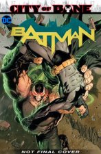 Batman Vol 13 The City Of Bane Part 2