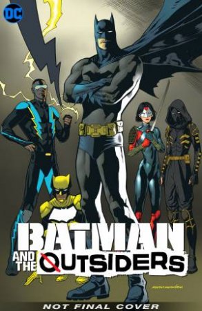 Batman & The Outsiders Vol. 2