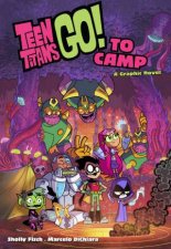 Teen Titans Go To Camp