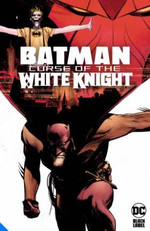 Batman Curse Of The White Knight by Sean Murphy