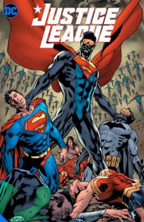 Justice League Vol. 1 by Robert Venditti