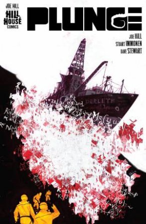 Plunge (Hill House Comics) by Joe Hill