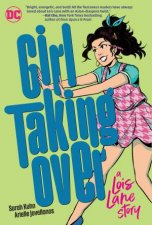 Girl Taking Over A Lois Lane Graphic Novel