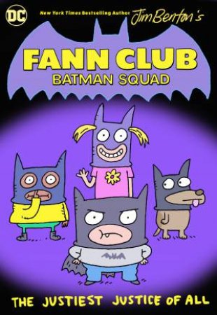 Fann Club Batman Squad by Jim Benton