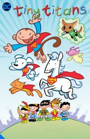 Tiny Titans: Pet Club! by Franco Aureliani & David Lebovitz