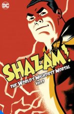 Shazam The Worlds Mightiest Mortal Vol 3
