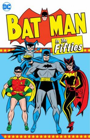 Batman In The Fifties by Various