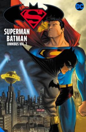 Superman/Batman Omnibus Vol. 2 by Dan Abnett & Michael Green