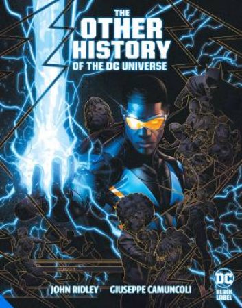 Other History Of The DC Universe by John Ridley