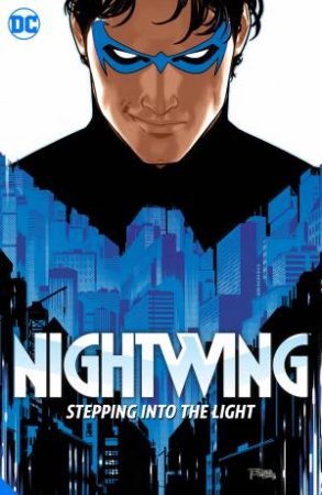 Nightwing Vol.1 Leaping Into The Light by Tom Taylor