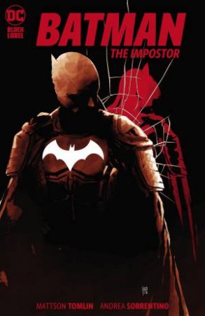 Batman The Imposter by Mattson Tomlin