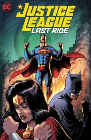 Justice League Last Ride by Chip Zdarsky
