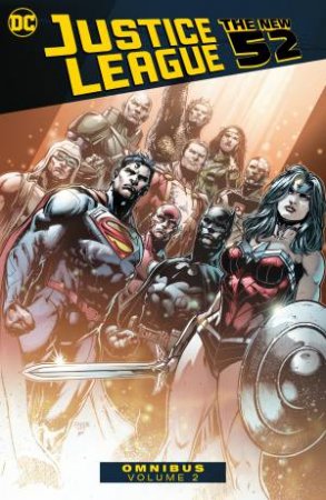 Justice League The New 52 Omnibus Vol. 2 by Geoff Johns