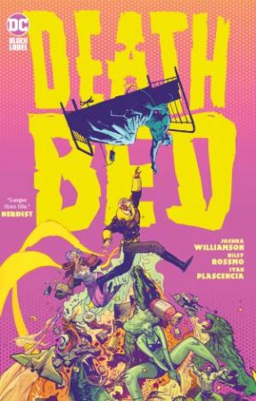 Deathbed (2023 Edition) by JOSHUA WILLIAMSON