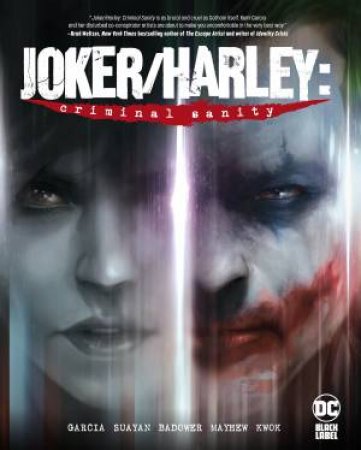 Joker/Harley Criminal Sanity by Kami Garcia