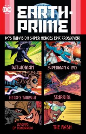 Earth-Prime by Natalie Abrams & Kelly Larson