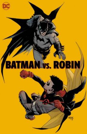 Batman Vs. Robin by Mark Waid