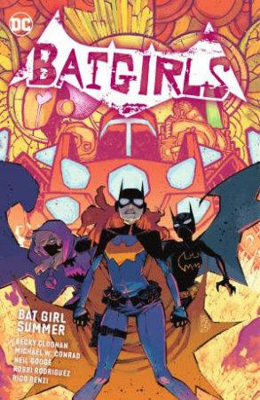 Bat Girl Summer by Becky Cloonan & Michael Conrad