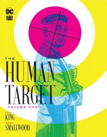 The Human Target Book One by Tom King