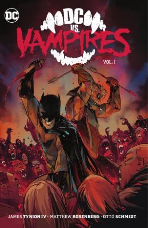 DC vs. Vampires Vol. 1 by James Tynion IV