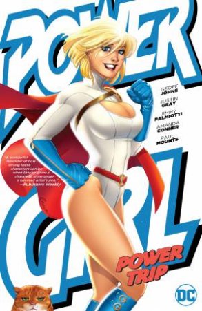 Power Girl Power Trip by Jimmy Palmiotti