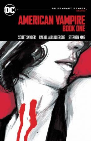 American Vampire Book One: DC Compact Comics Edition by Scott;Albuquerque, Rafael Snyder