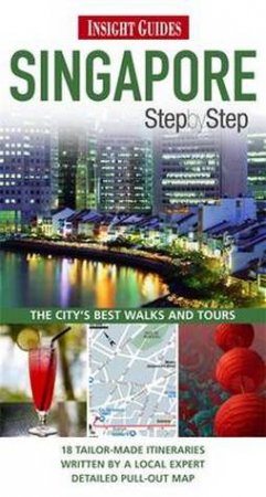 Insight Step by Step Singapore by Various 