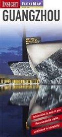 Insight Guides Flexi Map Guangzhou by APA Publications Limited
