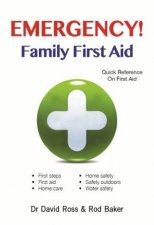 Emergency Family First Aid
