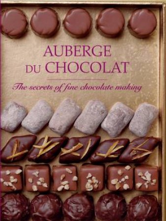 Auberge Du Chocolat by Anne Scott