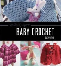 Weekend Projects Baby Crochet