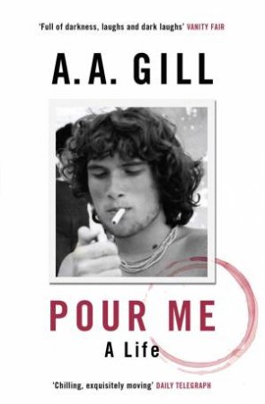 Pour Me by Adrian Gill